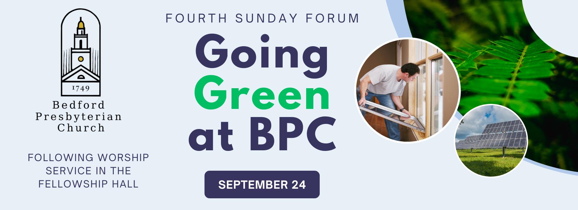 Going Green at BPC 4th Sunday Forum