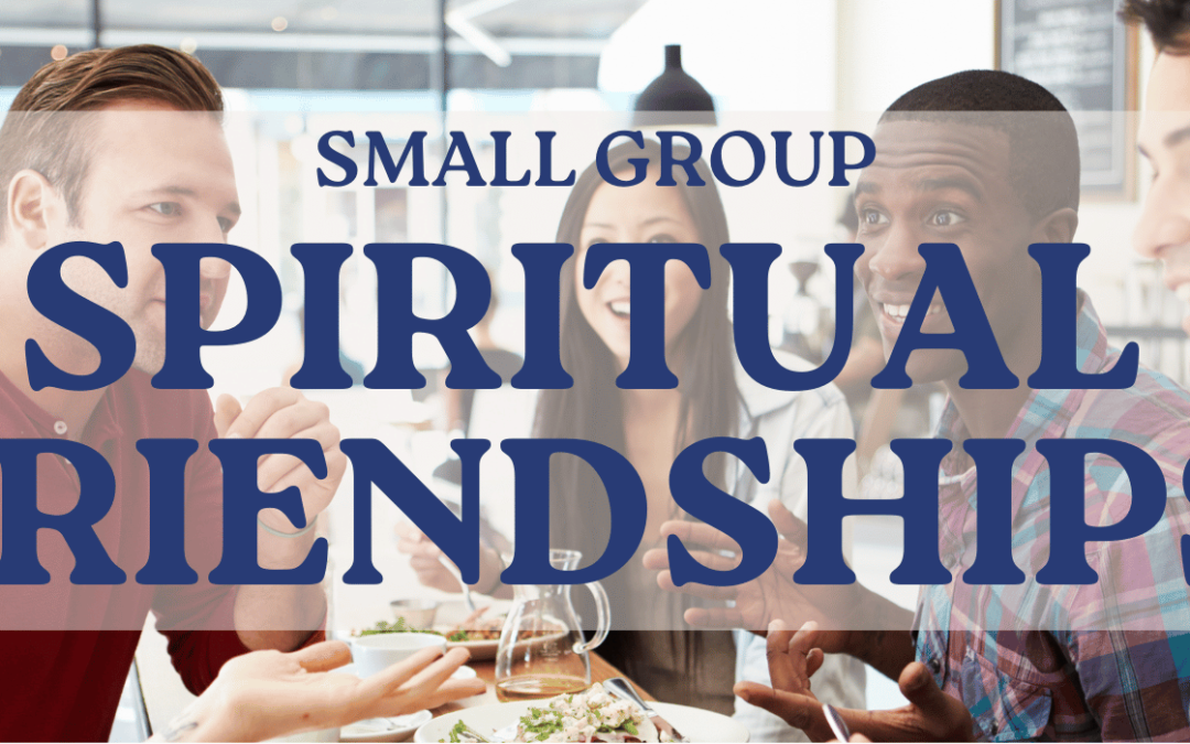 Spiritual Friendships