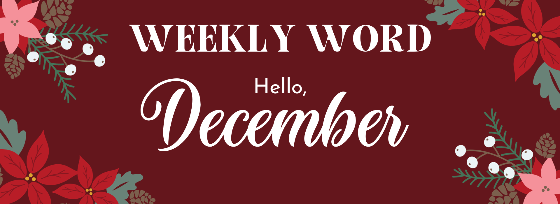 Dec 3 Weekly Word