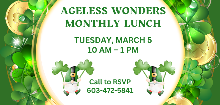 Ageless Wonders March Lunch