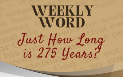 Just How Long is 275 Years?