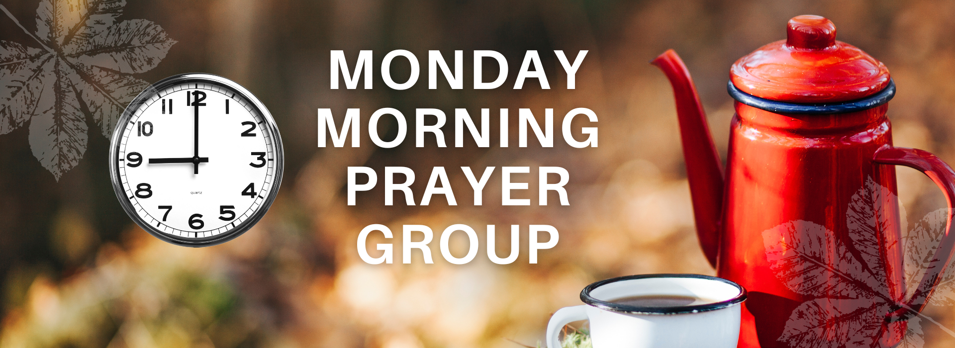 Monday Morning Prayer Group