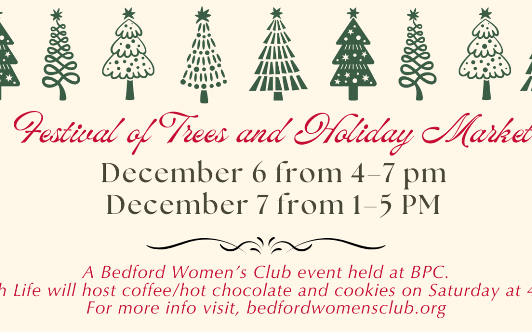 Festival of Trees Held at BPC