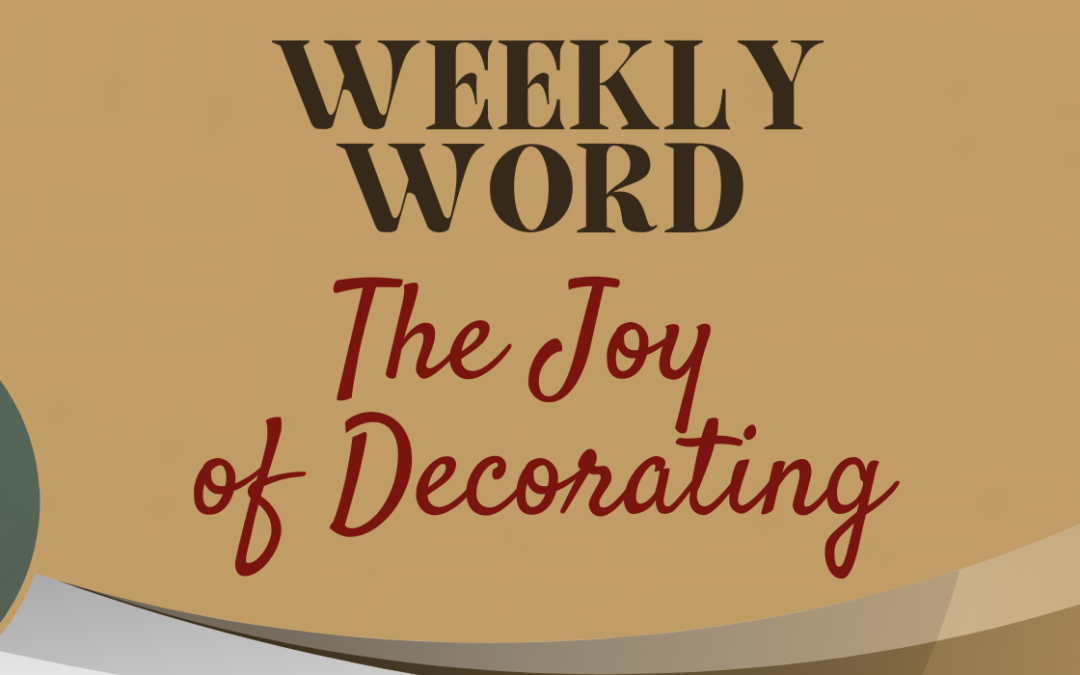 The Joy of Decorating