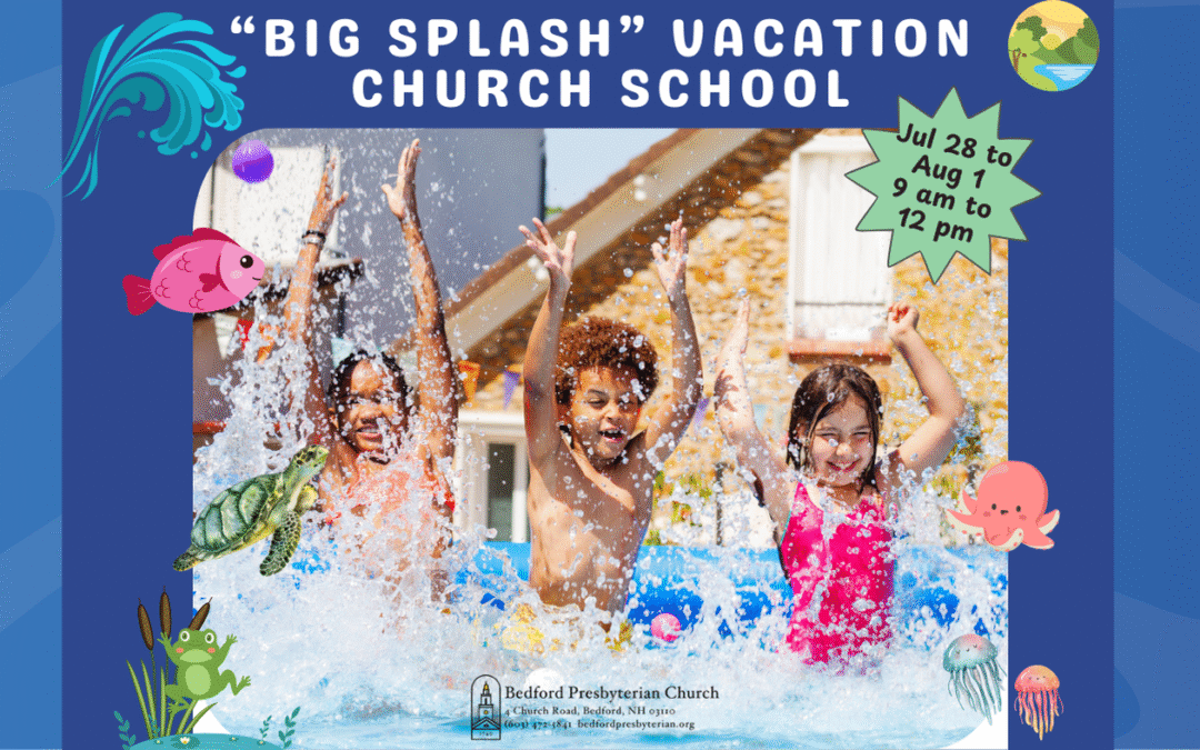 Big Splash Vacation Church School