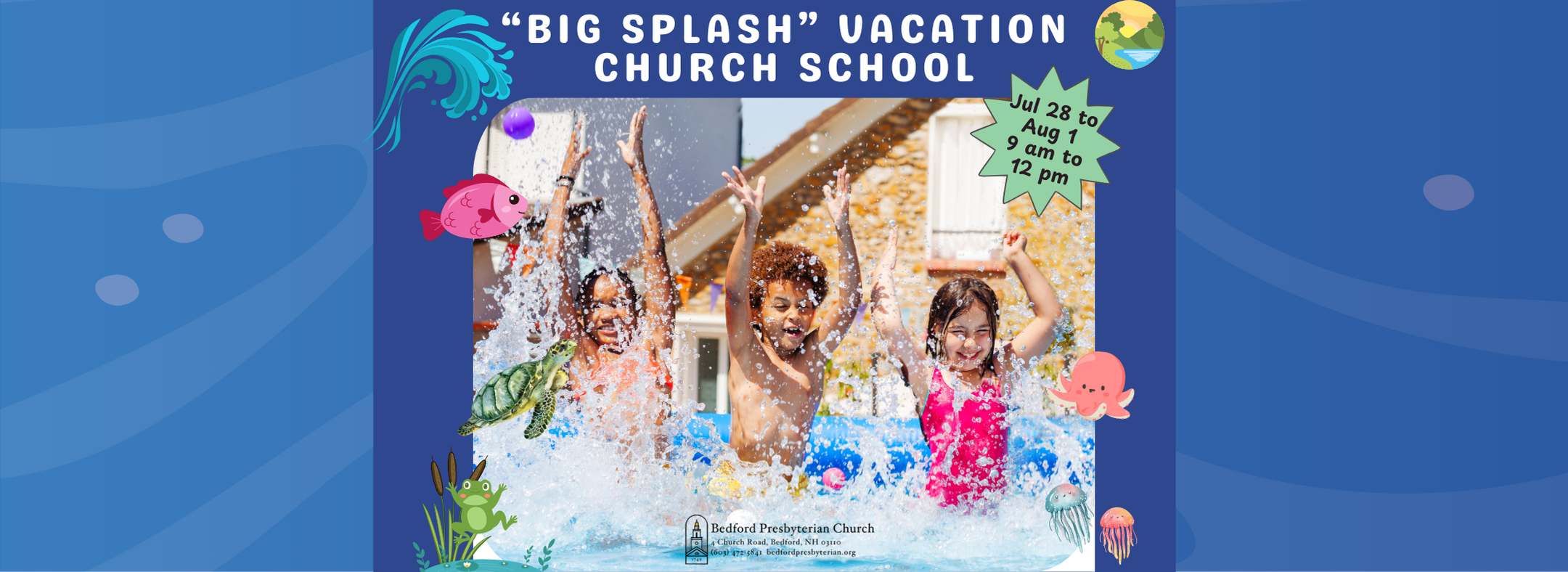 Big Splash Vacation Church School
