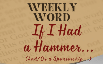 If I Had a Hammer. . . (and/or a Sponsorship)