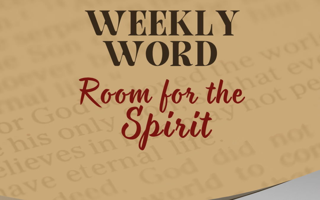 Room for the Spirit