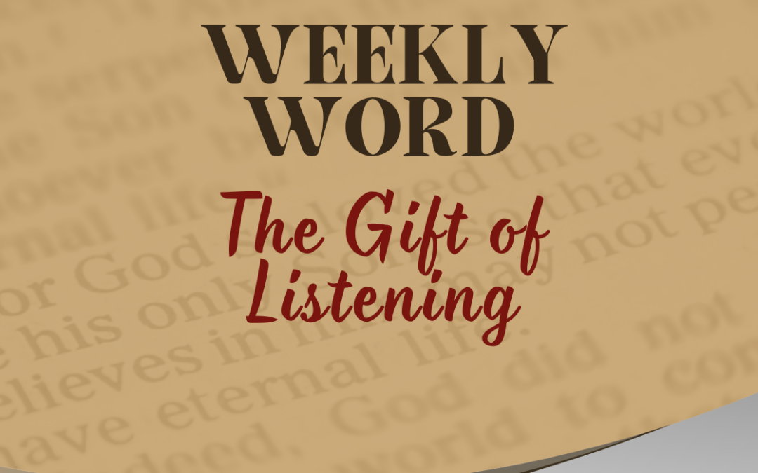 The Gift of Listening