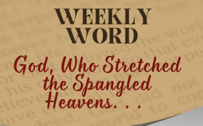 God, Who Stretched the Spangled Heavens. . .