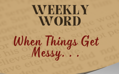 When Things Get Messy. . .