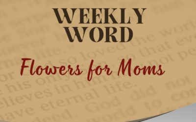 Flowers for Moms